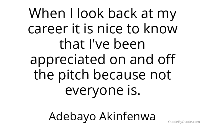 Preview image for this quote by Adebayo Akinfenwa