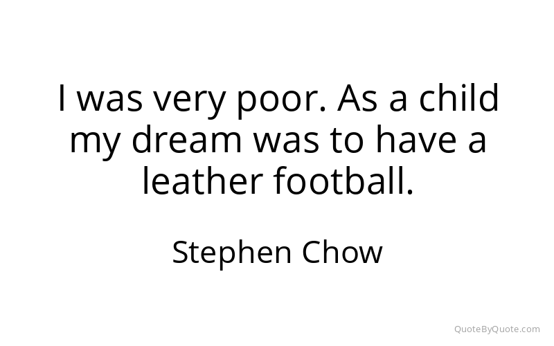 Preview image for this quote by Stephen Chow