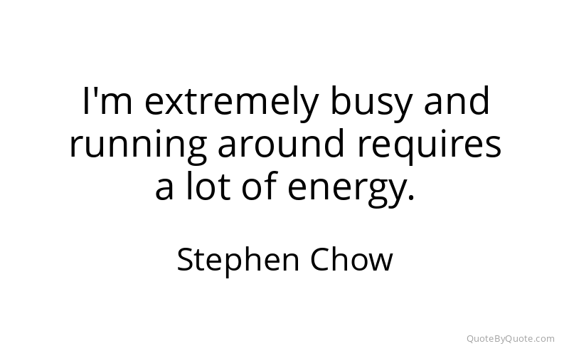Preview image for this quote by Stephen Chow