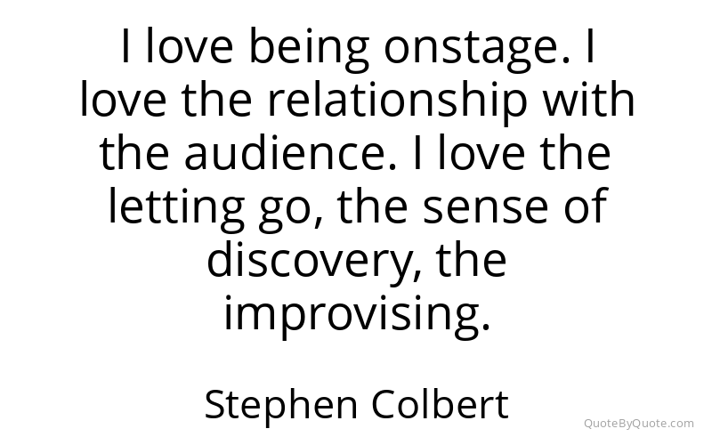 Preview image for this quote by Stephen Colbert