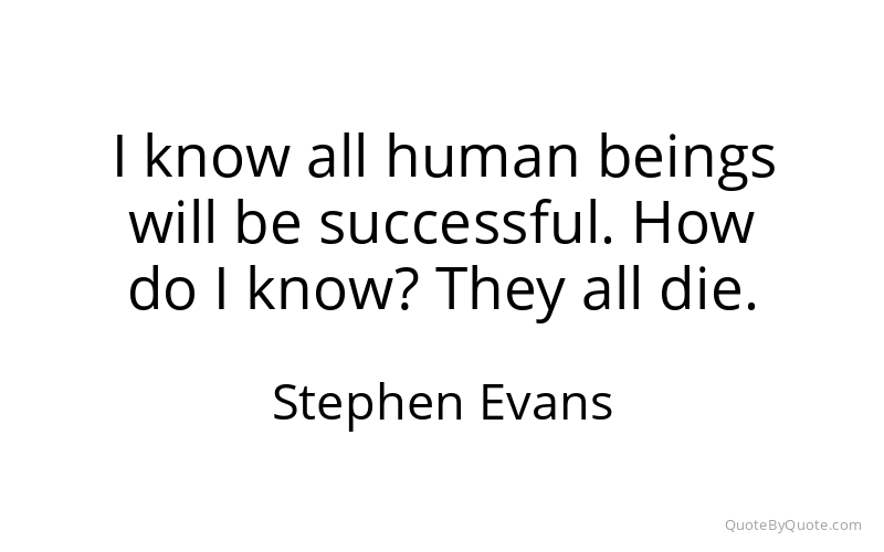 Preview image for this quote by Stephen Evans