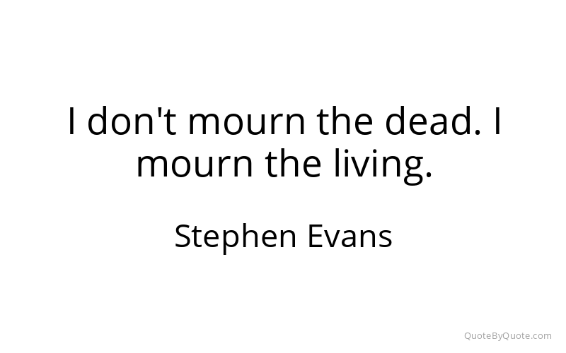 Preview image for this quote by Stephen Evans