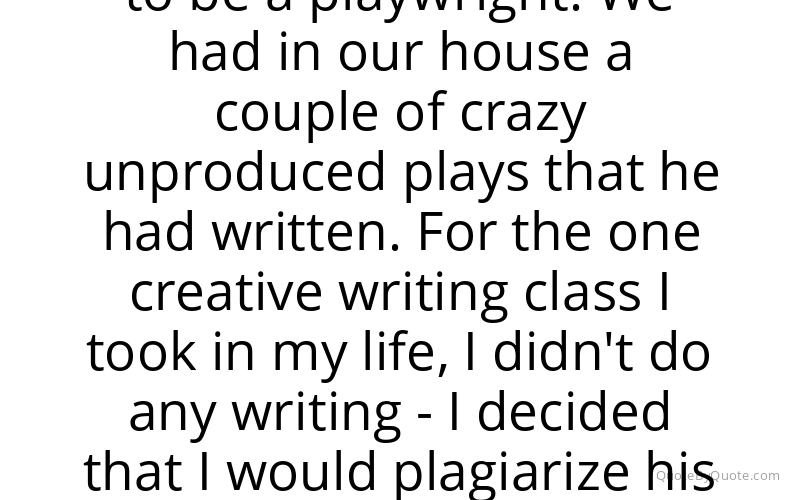 Preview image for this quote by Stephen Gaghan