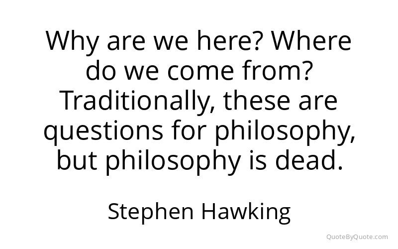 Preview image for this quote by Stephen Hawking