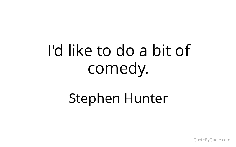 Preview image for this quote by Stephen Hunter