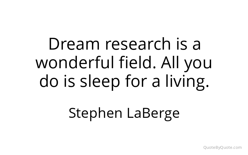 Preview image for this quote by Stephen LaBerge