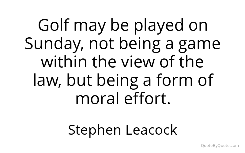 Preview image for this quote by Stephen Leacock