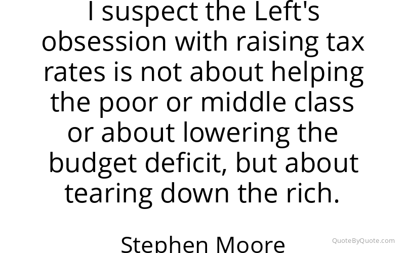 Preview image for this quote by Stephen Moore