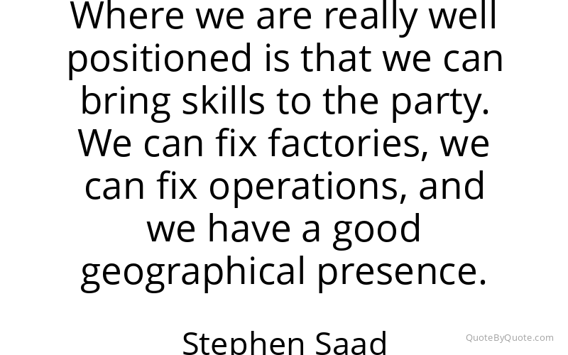 Preview image for this quote by Stephen Saad