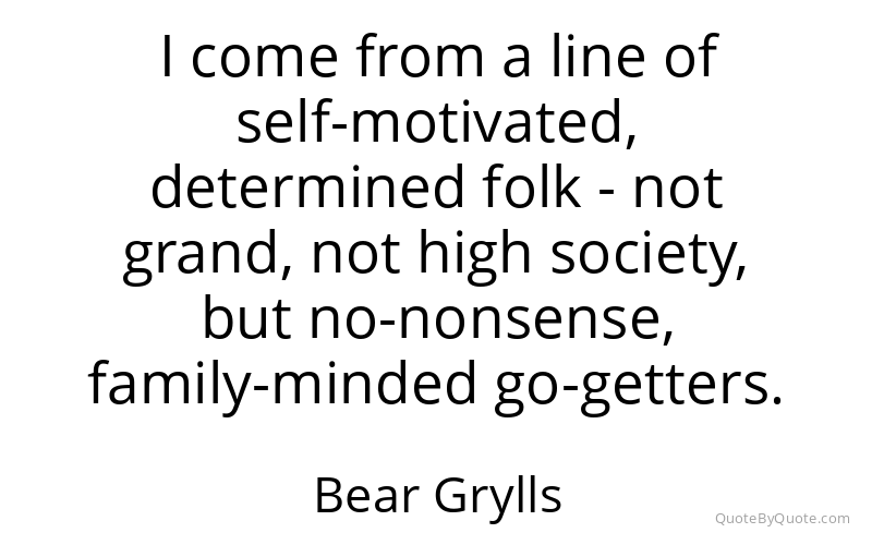 Preview image for this quote by Bear Grylls