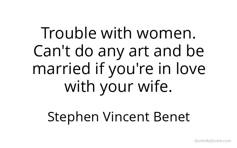 Preview image for this quote by Stephen Vincent Benet