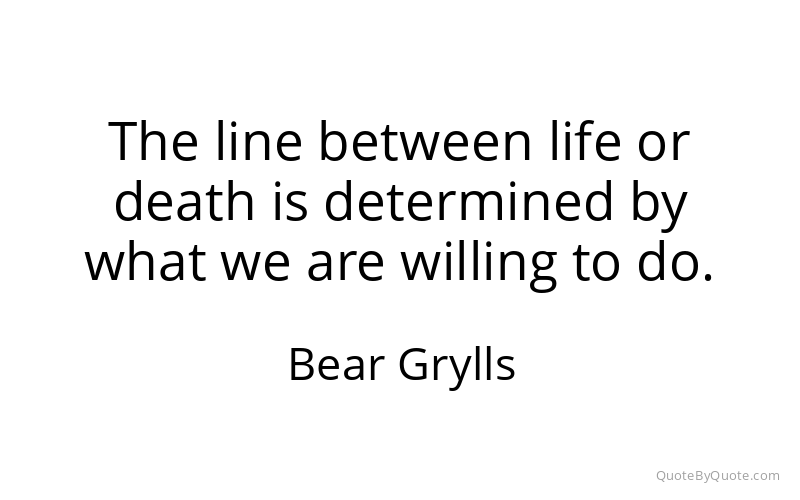 Preview image for this quote by Bear Grylls