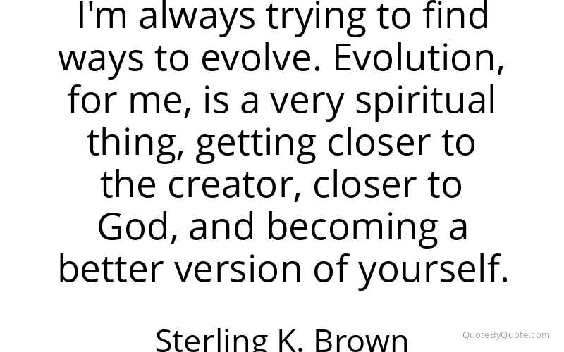 Preview image for this quote by Sterling K. Brown