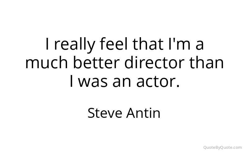 Preview image for this quote by Steve Antin