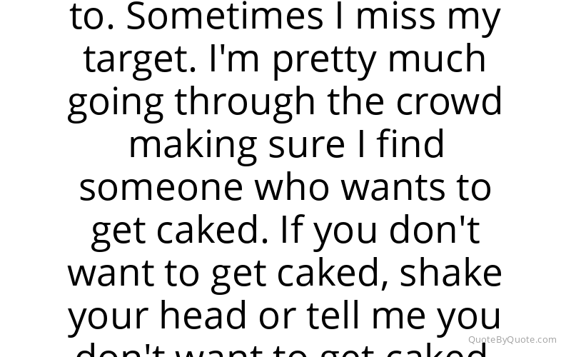 Preview image for this quote by Steve Aoki