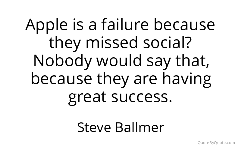 Preview image for this quote by Steve Ballmer