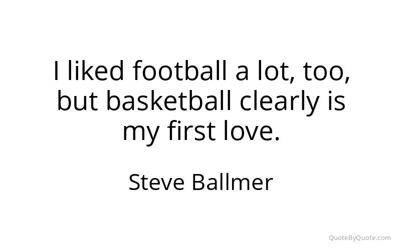 Preview image for this quote by Steve Ballmer
