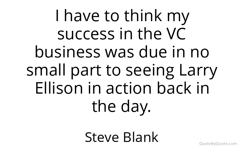 Preview image for this quote by Steve Blank