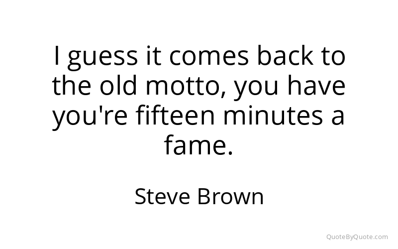 Preview image for this quote by Steve Brown