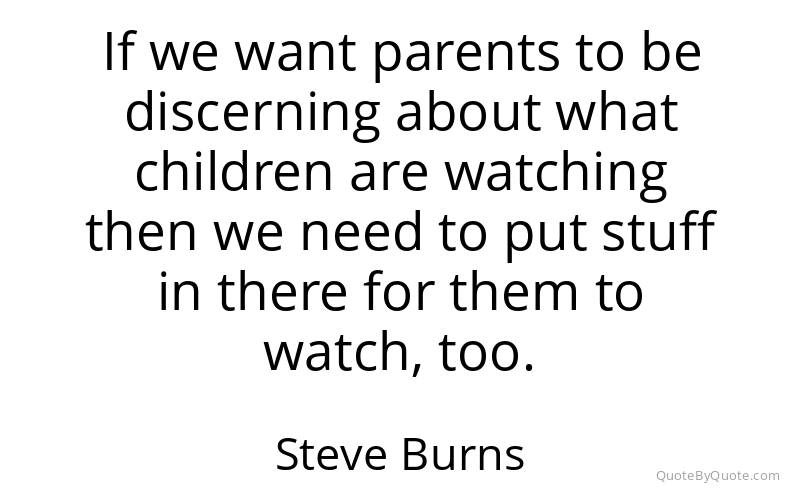 Preview image for this quote by Steve Burns