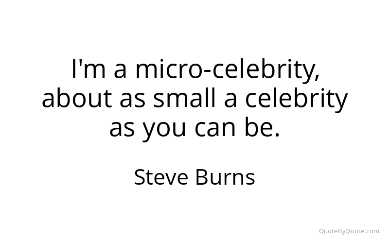 Preview image for this quote by Steve Burns