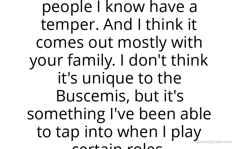 Preview image for this quote by Steve Buscemi