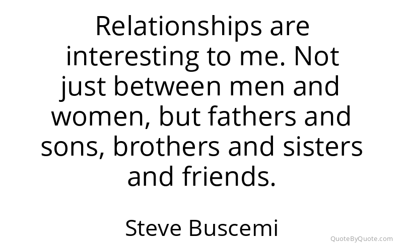 Preview image for this quote by Steve Buscemi