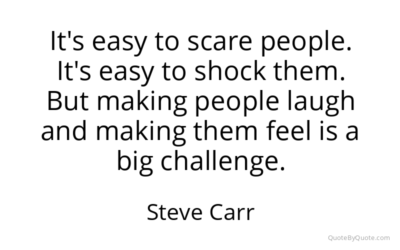 Preview image for this quote by Steve Carr