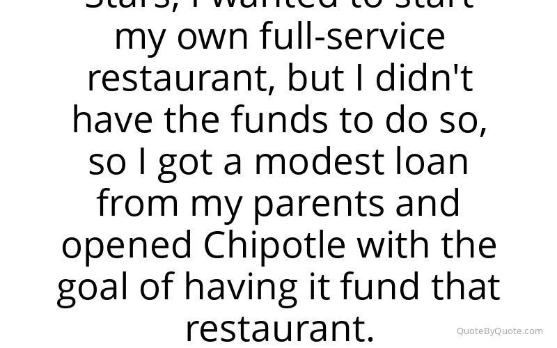 Preview image for this quote by Steve Ells