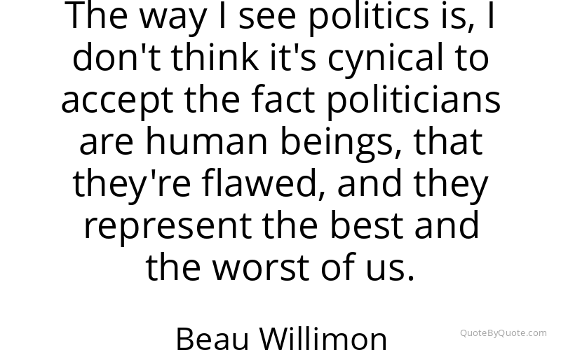 Preview image for this quote by Beau Willimon