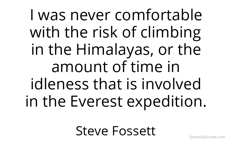 Preview image for this quote by Steve Fossett