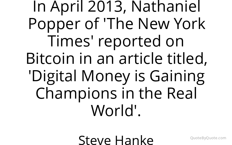 Preview image for this quote by Steve Hanke