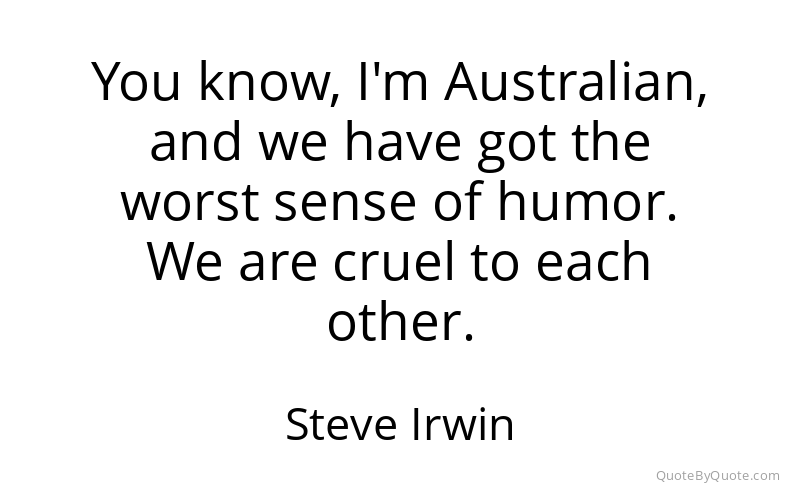 Preview image for this quote by Steve Irwin