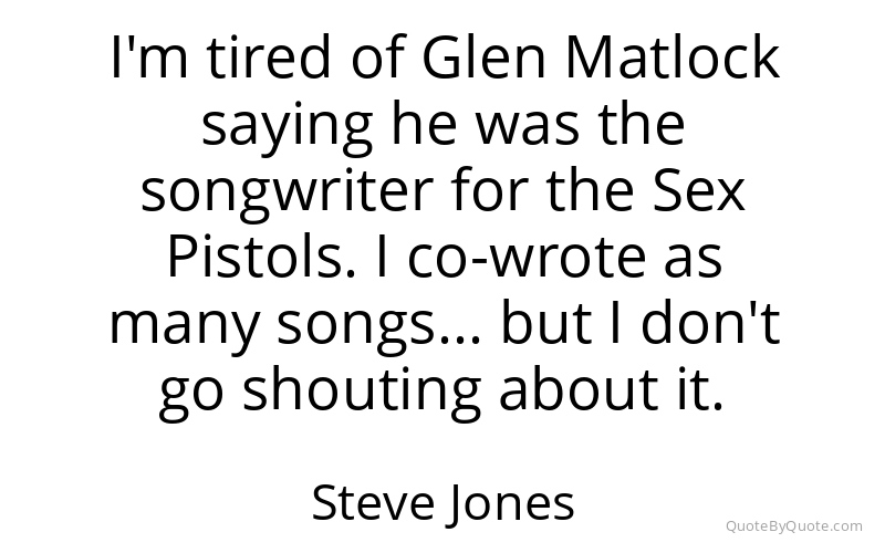 Preview image for this quote by Steve Jones