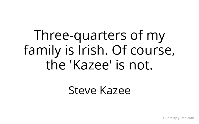 Preview image for this quote by Steve Kazee