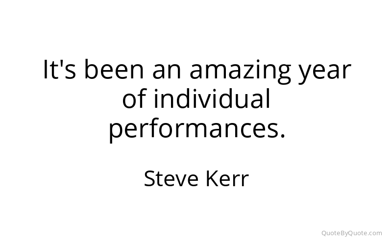 Preview image for this quote by Steve Kerr