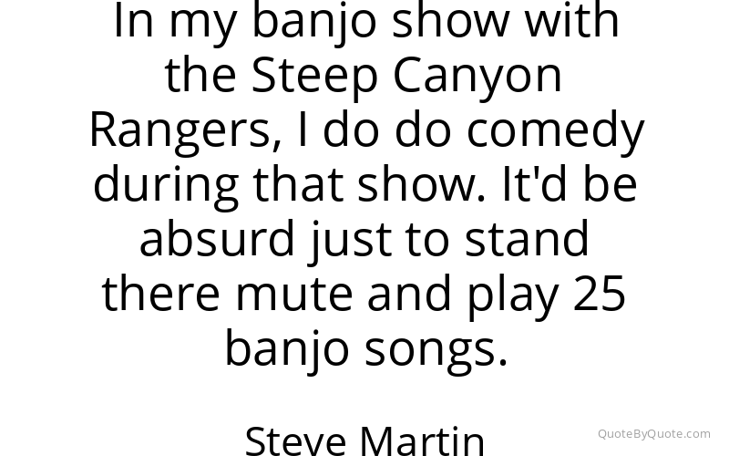 Preview image for this quote by Steve Martin