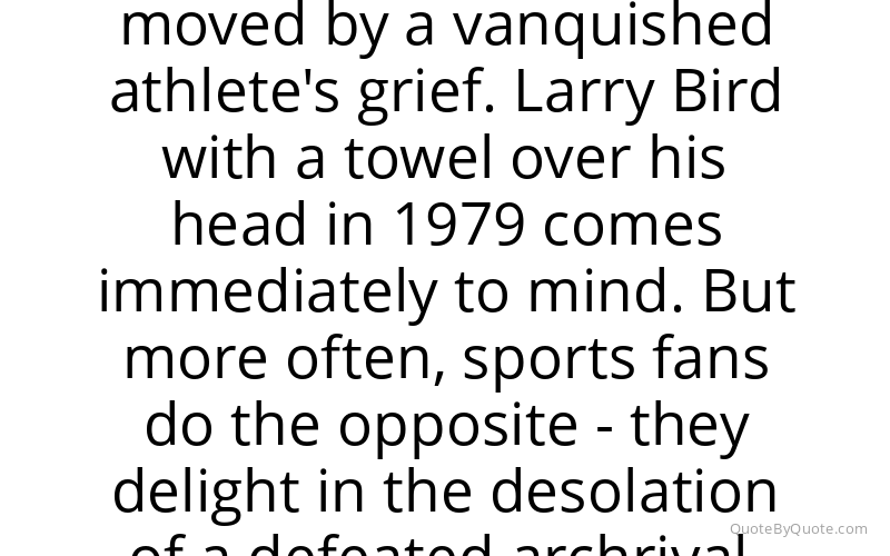 Preview image for this quote by Steve Rushin