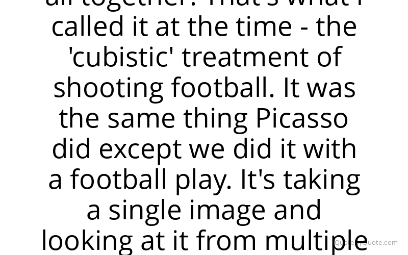 Preview image for this quote by Steve Sabol