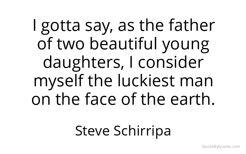 Preview image for this quote by Steve Schirripa