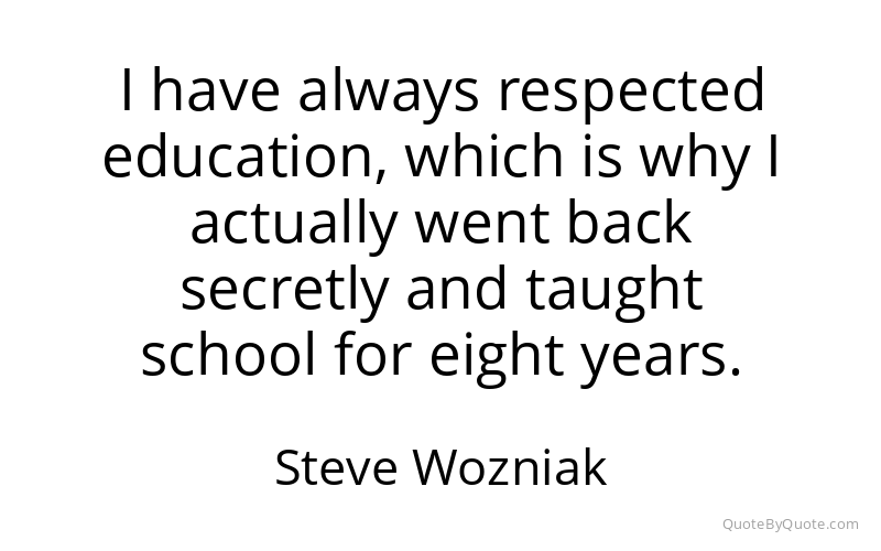 Preview image for this quote by Steve Wozniak