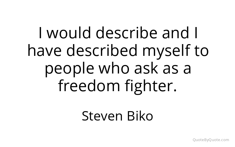 Preview image for this quote by Steven Biko