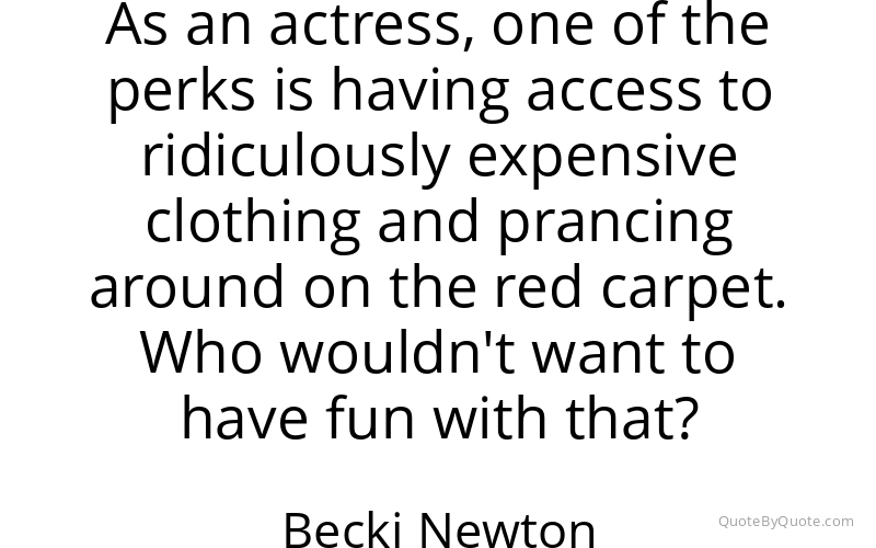 Preview image for this quote by Becki Newton