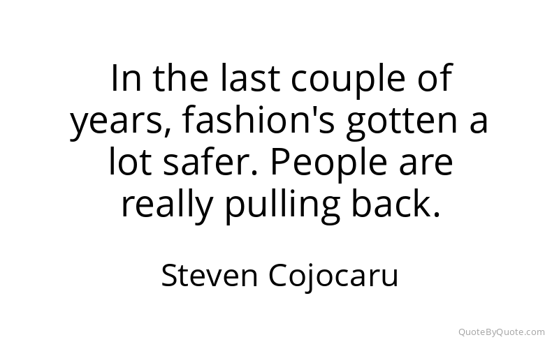 Preview image for this quote by Steven Cojocaru