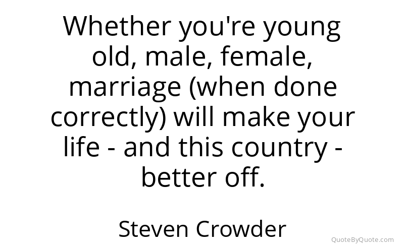 Preview image for this quote by Steven Crowder