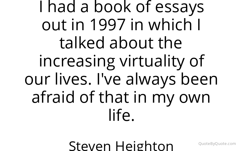 Preview image for this quote by Steven Heighton