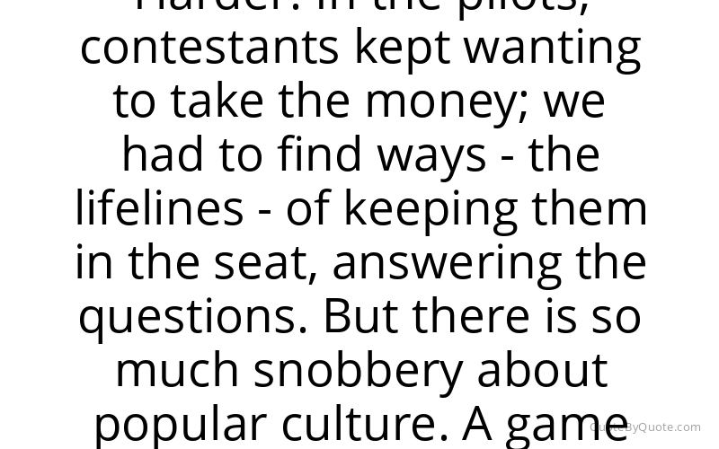 Preview image for this quote by Steven Knight