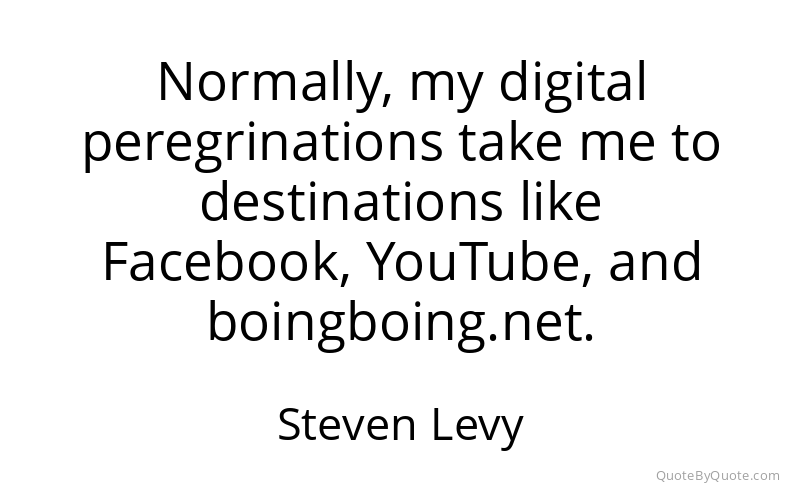 Preview image for this quote by Steven Levy