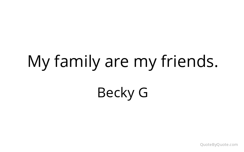 Preview image for this quote by Becky G