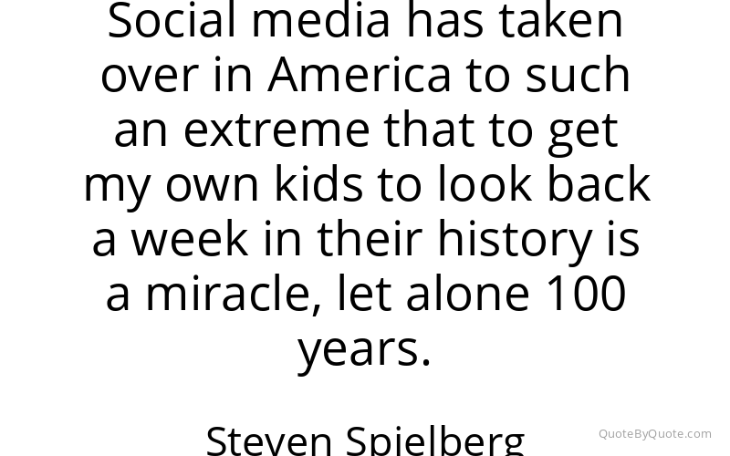 Preview image for this quote by Steven Spielberg
